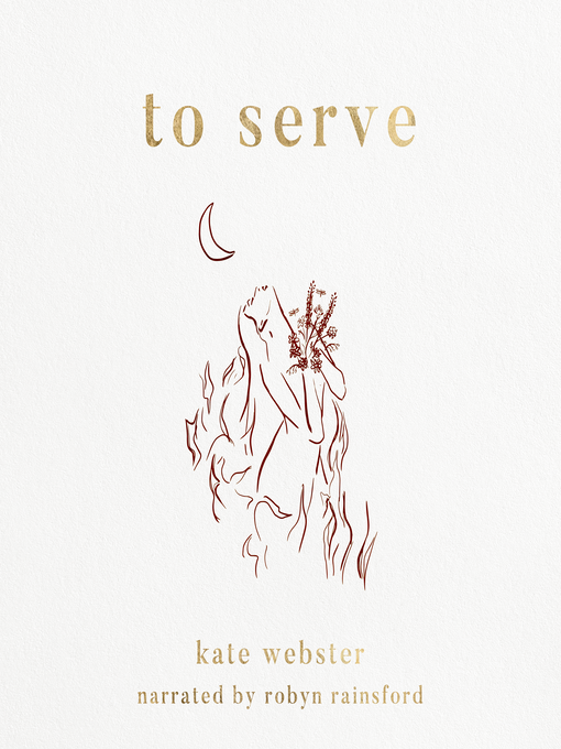 Title details for To Serve by Kate Webster - Wait list